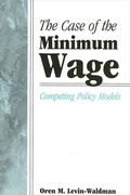 Cover: The Case of the Minimum Wage - State University of New York Press