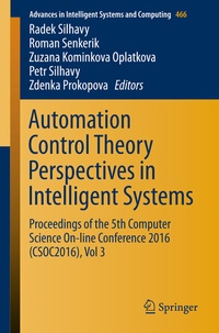 Enlarge image Cover: Automation Control Theory Perspectives in Intelligent Systems - Springer