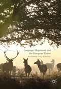 Cover: Language, Hegemony and the European Union - Palgrave Macmillan