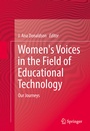 Cover: Women's Voices in the Field of Educational Technology - Springer