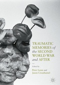 Cover: Traumatic Memories of the Second World War and After - Palgrave Macmillan