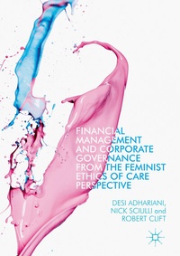 Abbildung von: Financial Management and Corporate Governance from the Feminist Ethics of Care Perspective - Palgrave Macmillan