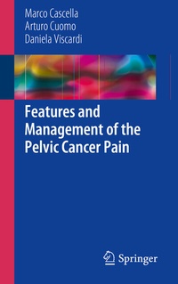 Abbildung von: Features and Management of the Pelvic Cancer Pain - Springer