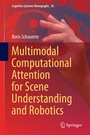 Cover: Multimodal Computational Attention for Scene Understanding and Robotics - Springer