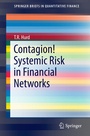Cover: Contagion! Systemic Risk in Financial Networks - Springer