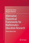 Cover: Alternative Theoretical Frameworks for Mathematics Education Research - Springer