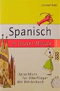 Cover: Spanisch in letzter Minute - Rowohlt Taschenbuch