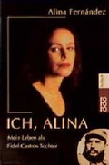 Cover: Ich, Alina - Rowohlt Taschenbuch