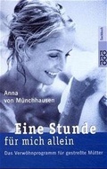 Cover: Eine Stunde f&uuml;r mich allein - Rowohlt Taschenbuch