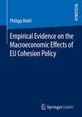 Cover: Empirical Evidence on the Macroeconomic Effects of EU Cohesion Policy - Springer Gabler