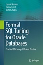 Cover: Formal SQL Tuning for Oracle Databases - Springer