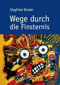 Cover: Wege durch die Finsternis - Books on Demand