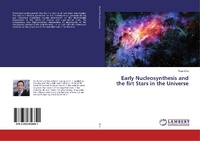 Abbildung von: Early Nucleosynthesis and the firt Stars in the Universe - LAP Lambert Academic Publishing