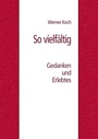 Cover: So vielfältig - Books on Demand