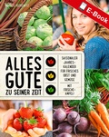 Cover: Alles Gute zu seiner Zeit - Landwirtschaftsverlag