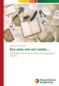 Cover: Era uma vez um conto... - Novas Edi&ccedil;&otilde;es Acad&ecirc;micas
