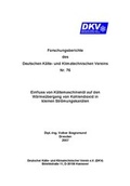 Cover: Einfluss von K&auml;ltemaschinen&ouml;l auf den W&auml;rme&uuml;bergang von Kohlendioxid in kleinen Str&ouml;mungskan&auml;len - Deutscher K&auml;lte- u. Klimatechn. Ver.