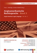 Cover: Angloamerikanische Rechtssprache &middot; Band 3 - BD&Uuml; Weiterbildungs- und Fachverlagsgesellschaft mbH