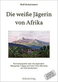 Abbildung von: Die weiße Jägerin von Afrika - Belletris-Verlag