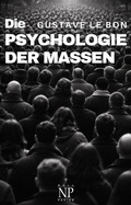 Cover: Die Psychologie der Massen - Null Papier Verlag