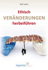 Abbildung von: Ethisch Veränderungen herbeiführen (Hörbuch auf Datenstick) - ingenior training & consulting