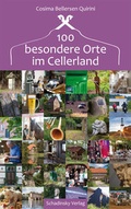Cover: 100 besondere Orte im Celler Land - Schadinsky Werbung
