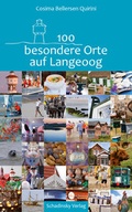 Cover: 100 besondere Orte auf Langeoog - Schadinsky Werbung