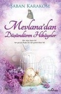 Cover: Mevlanadan D&uuml;s&uuml;nd&uuml;ren Hikayeler - Yediveren Yayinlari
