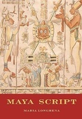 Cover: Maya Script: a Civilization and Its Writing - Abbeville Press Inc.,U.S.