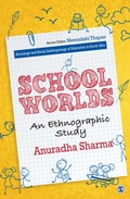 Cover: School Worlds - SAGE Publications India Pvt Ltd