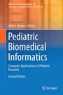 Cover: Pediatric Biomedical Informatics - Springer