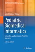Cover: Pediatric Biomedical Informatics - Springer