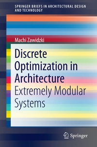 Enlarge image Cover: Discrete Optimization in Architecture - Springer