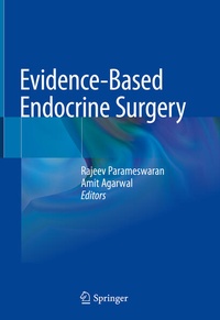 Enlarge image Cover: Evidence-Based Endocrine Surgery - Springer