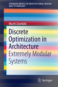 Enlarge image Cover: Discrete Optimization in Architecture - Springer