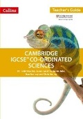 Cover: Cambridge IGCSE (TM) Co-ordinated Sciences Teacher Guide - Collins