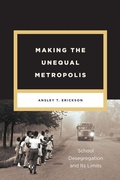 Bild: Making the Unequal Metropolis - University of Chicago Press