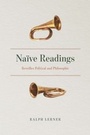 Cover: Naïve Readings - University of Chicago Press