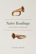 Cover: Na&iuml;ve Readings - University of Chicago Press