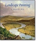 Cover: Landscape Painting: a History - Abbeville Press Inc.,U.S.