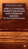 Cover: Africa's Changing Markets for Health and Veterinary Services - Palgrave MacMillan