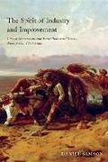 Cover: The Spirit of Industry and Improvement - McGill-Queen's University Press