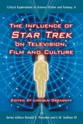 Cover: The Influence of Star Trek on Television, Film and Culture - McFarland & Co Inc