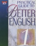 Cover: Practical Guide to Better English Level 1 Student Workbook - Ags Secondary