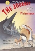 Cover: Dinosaurs Bk 1: The Journey. Plateosaurus - Abbeville Press Inc.,U.S.