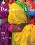 Cover: Daughters of India: Art and Identity - Abbeville Press Inc.,U.S.