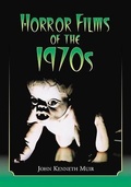 Cover: Horror Films of the 1970s - McFarland & Co Inc