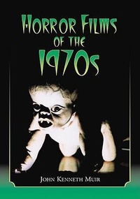 Enlarge image Cover: Horror Films of the 1970s - McFarland & Co Inc