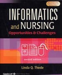 Enlarge image Cover: Informatics and Nursing - Lippincott Williams and Wilkins