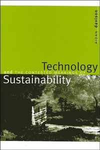 Enlarge image Cover: Technology and the Contested Meanings of Sustainability - State University of New York Press